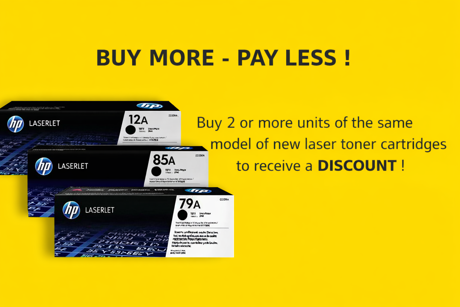 BUY MORE - PAY LESS!